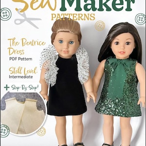 Könnte beinhalten: Produktbild für "Sew Maker Patterns" mit zwei Puppen in Kleidern. Der Text zeigt "The Beatrice Dress" und "Passend für 45,7 cm Puppen wie American Girl®". Der Schwierigkeitsgrad ist "Mittel".