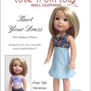 Knot Your Dress 14.5 inch Doll Clothes Pattern Designed to Fit Dolls such as WellieWishers™ - Love From Lola - PDF - Pixie Faire