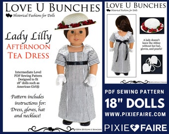 Lady Lilly Afternoon Tea Dress 18 inch Doll Clothes Pattern Fits Dolls such as American Girl® - Love U Bunches - PDF - Pixie Faire