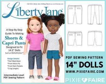 Shorts and Capri Pants 14.5 inch Doll Clothes Pattern Fits Dolls such as WellieWishers™ - Liberty Jane - PDF - Pixie Faire