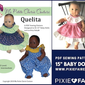 Quelita 15 inch Doll Clothes Pattern Fits Baby Dolls such as Bitty Baby® and Bitty Twins® - Ma Petite Cherie Couture - PDF - Pixie Faire