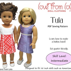 Tula Dress 18 inch Doll Clothes Pattern Designed to Fit Popular 18" Dolls - Love From Lola - PDF - Pixie Faire