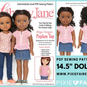 Op de afbeelding: Een PDF-naaipatroon voor een peplumtop voor een pop van 14,5 inch. Het patroon heet "Kings Canyon Peplum Top" en is ontworpen door Liberty Jane. Het patroon bevat instructies voor het maken van een top met raglanmouwen, een halsband, een gespleten halslijn en een peplumzoom. Het patroon is ontworpen voor geweven stoffen.
