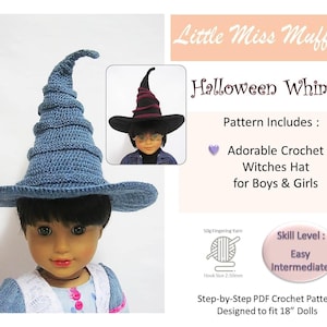 May include: A crochet witch hat pattern for 18 inch dolls. The pattern includes instructions for making a blue hat with a tall, pointed crown and a wide brim. The pattern is labeled "Easy Intermediate" and includes a photo of a doll wearing the hat.