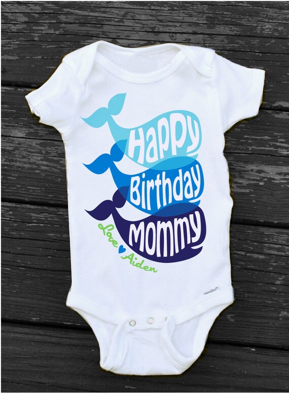 happy birthday mommy onesie