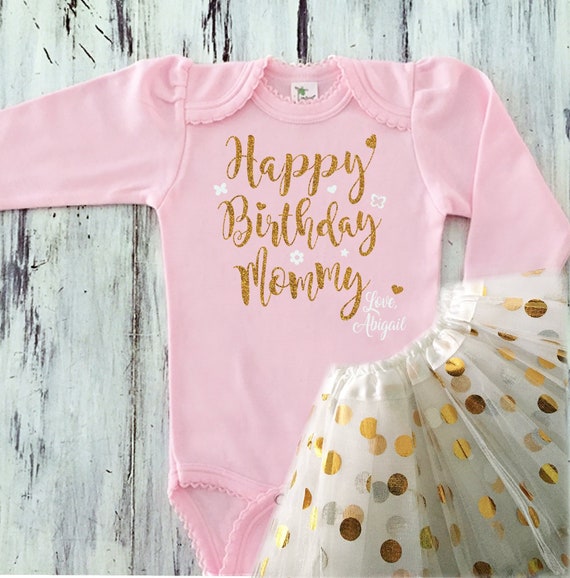 happy birthday mommy baby outfit