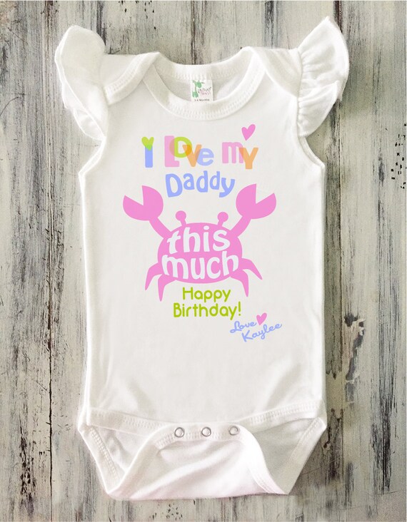 happy birthday daddy onesie girl