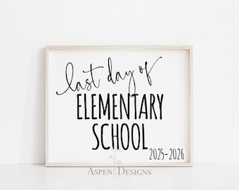 Bord laatste dag van de basisschool | Afdrukbare schoolherinnering (digitale download)