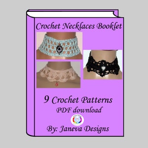 May include: A book cover titled "Crochet Necklaces Booklet" with images of three crochet necklaces. The booklet includes the text "9 Crochet Patterns PDF download" and "By: Janeva Designs". The cover is purple.