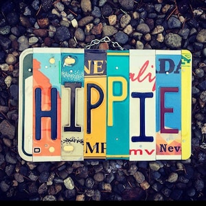 Hippie Dorm Room Decor, Hippie License Plate Sign, Boho Wall Decor, Van Life, Gifts for Hippies, Boho Wall Art, License Plate, Rv Decor.