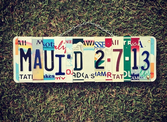 Just Married Maui Wedding Date License Plate Art Sign, Just Married Sign, Anniversary Date Gift, Made in Maui, Save the Date, Maui Wedding