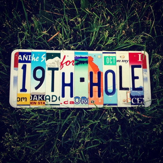 19th HOLE. Gift for Golfer. Golf. License plate art. Golfer. Bar sign. Bar Decor. Giftidea. For him. Sports. Titleist.