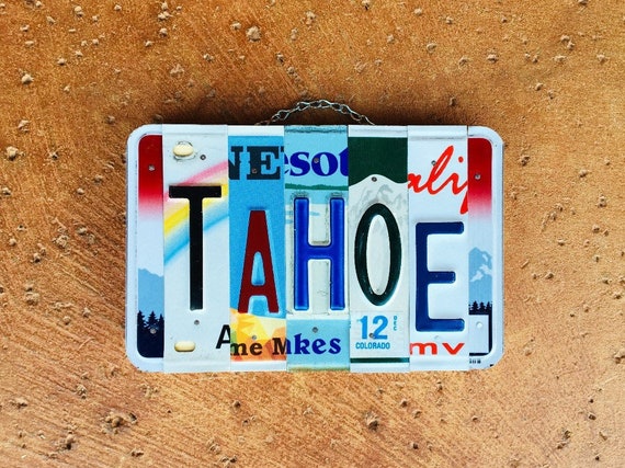 Lake Tahoe License Plate Sign, Lake House Decor, Home Decor, Lake Tahoe Sign, Upcycled, License Plate Art, Lake House Sign, Nevada.