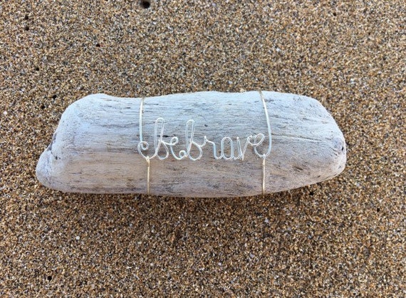 Customizable Be Brave Wire Wrapped Driftwood Inspirational Art, Wire Name Place Setting, Driftwood, Beach House Decor, Made in Hawaii