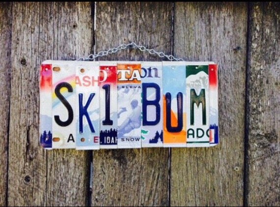 Ski Bum Sign, Gifts for Skiers, Ski Cabin Art, License Plate Sign, Skier Gift Ideas, Skier Sign