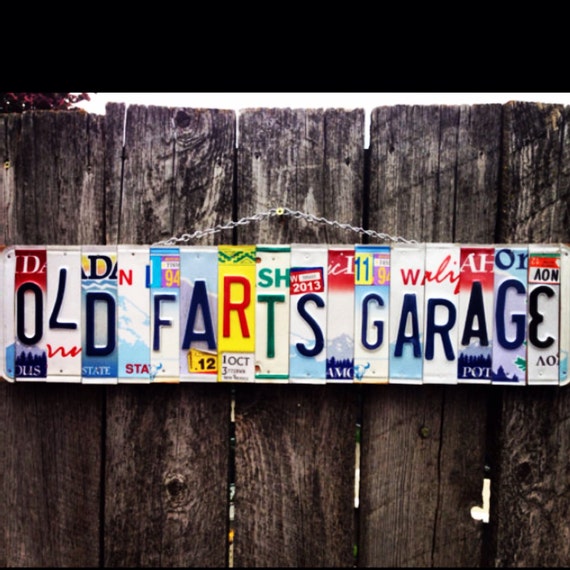 Old farts Garage. License plate art. Grandpa. Dad. Giftidea. Handmade. Forhim. License plate. Garage. Garage sign. Travel. Car. Room decor.