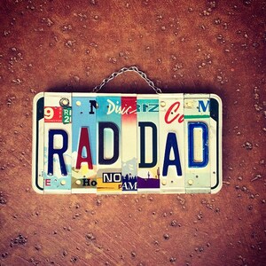 Gift for Dad from Kids, Fathers Day Gift, Dad License Plate Sign, Fun Gift for Dad, Rad Dad, Dad Plaque, Unique Gift Idea