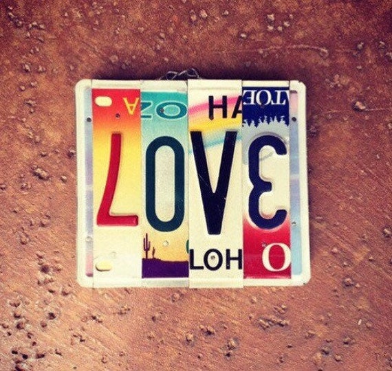 Recycled Love License Plate Sign, License Plate Letters, Love Sign, Gift for Boyfriend Girlfriend, Recycled License Plates, Love Art.