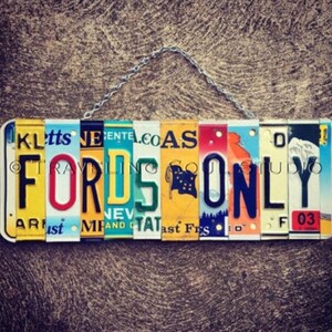 Fords Only License Plate Garage Sign, Ford Truck Sign, Fords Only, Garage Decor, Christmas Gift for Him, Mens Birthday, Mechanic Gift Idea