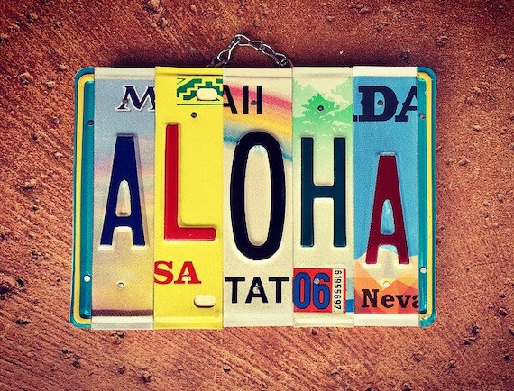 Aloha License Plate Art Sign, Aloha Sign, Hawaiian Decor, Hawaii License Plate, Office Decor, Made in Hawaii, Kauai Art, Island Style Decor.