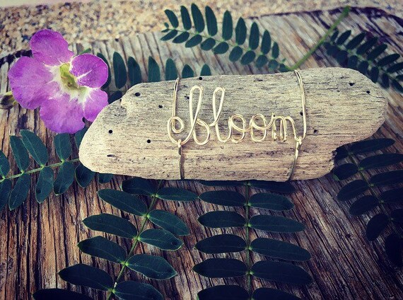 Bloom Custom Wire Inspirational Words Driftwood Art, Words of Wisdom, Inspirational Gifts, Gift for Gardeners, Bloom, Driftwood Art, Wire