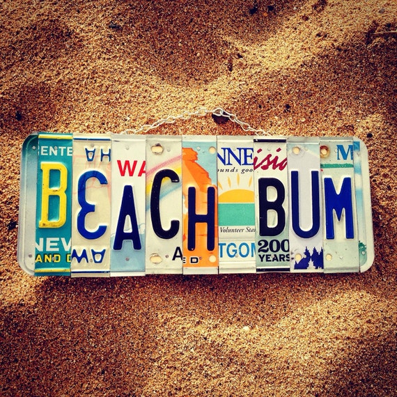 BEACH BUM License Plate Art - Made in Hawaii. Beach Decor - Hawaii gifts - Beach Sign - Recycled License Plates -