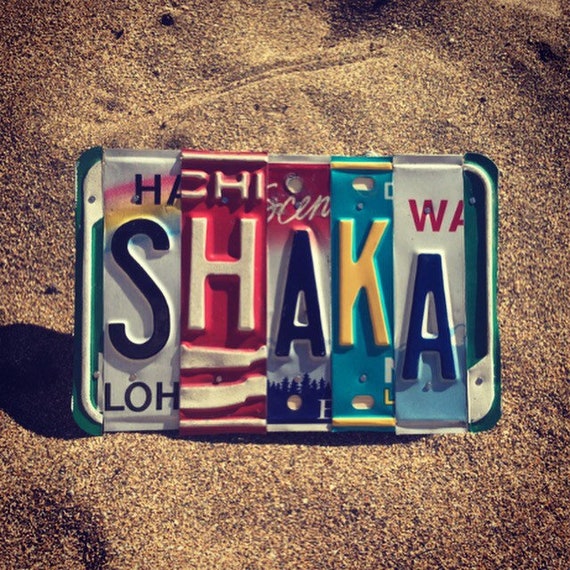 Beach Decor. Hawaiian Decor. Beach Sign. Shaka Sign. License Plate Art. Maui Souvenir. Travel Gifts. Hawaiian Art.