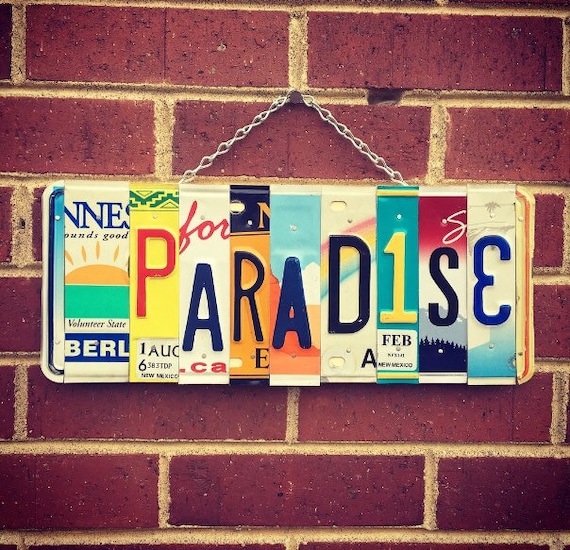 Beach Gift, Beach Decor, Paradise Sign, License Plate Art, Birthday Gift, Mothers Day Gift, Housewarming Gift.