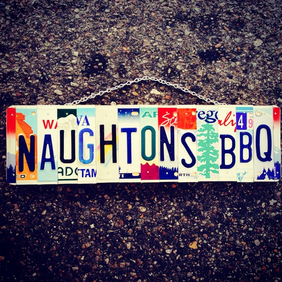 License plate. Business sign. Recycle. Food. Kitchen. Bbq. Custom. Dad. Garage. Sign. License plate art. Mancave