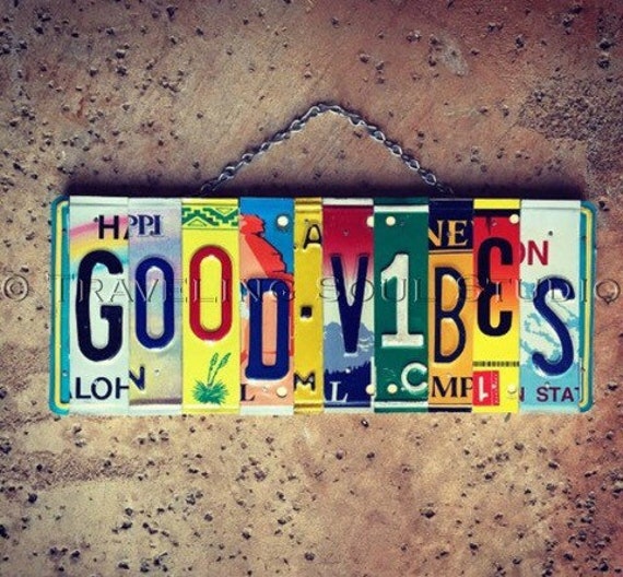 Good Vibes License Plate Sign, Birthday Gift for Teen, Hippie Room Decor, License Plate Art, Dorm Room Sign, Bohemian Gifts. Made in USA.