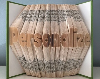 Custom Graduation or Baby Shower Gift for Him or for Her - Personalized Folded Book Art - Any Word into Folded Book