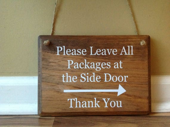 Please Leave All Packages At The Side Door Hanging Stained Etsy