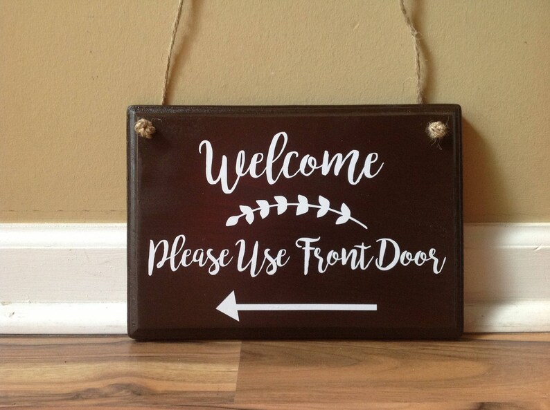 Welcome Please Use Front Door Wooden Sign Door Decor Hanging Etsy