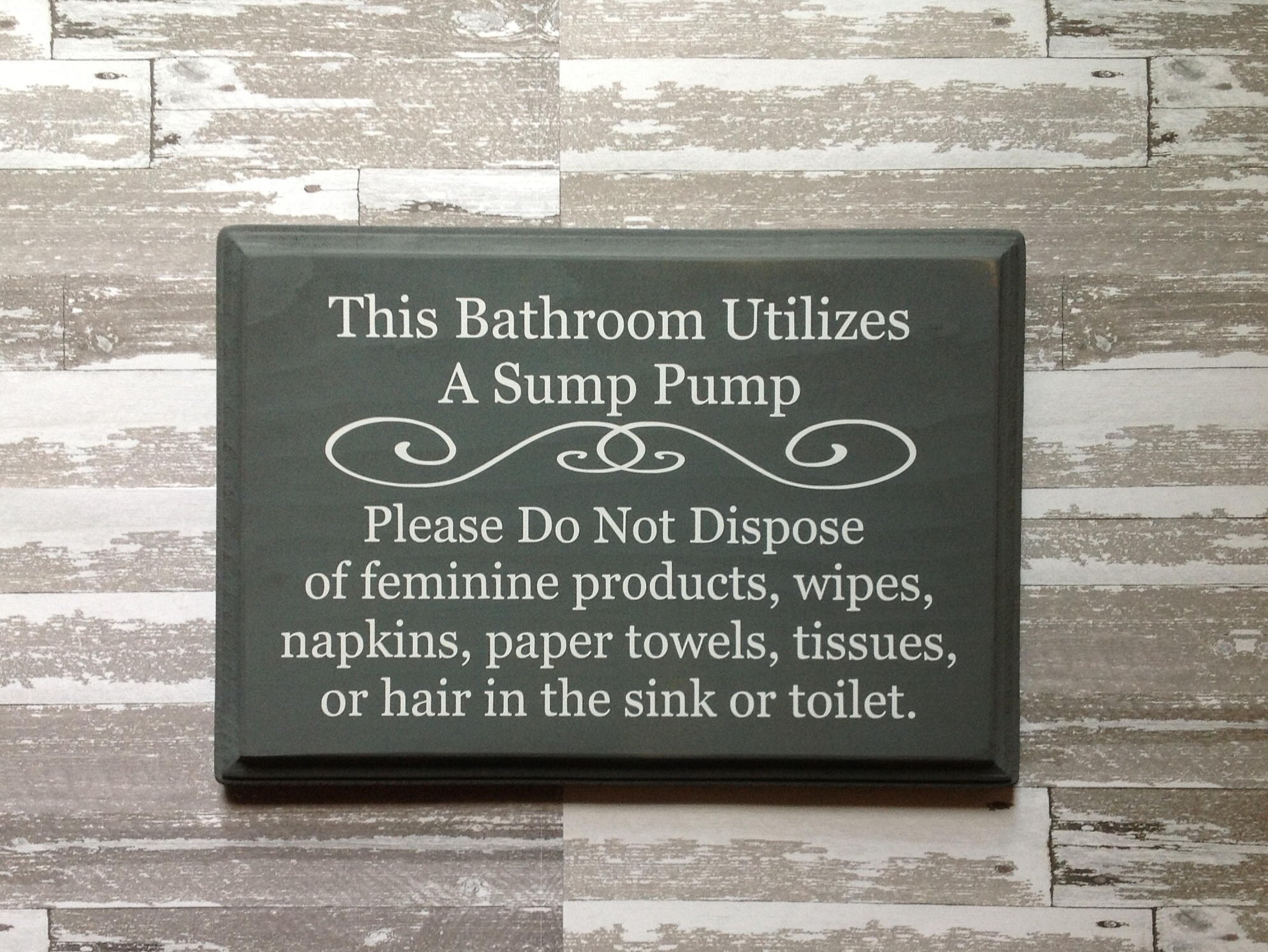 This bathroom Utilizes a Sump Pump Sign Wooden Plaque Do Not Etsy
