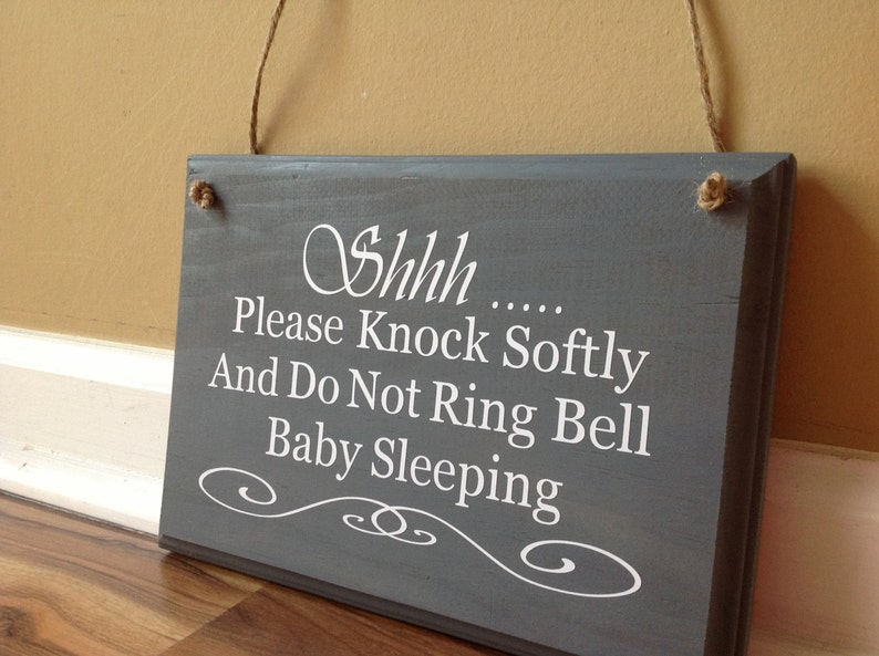 ShhhPlease Knock Softly Do Not Ring Bell Baby Sleeping Door Sign Door Knob Hanger Do not disturb sign primitive wood hand painted grey