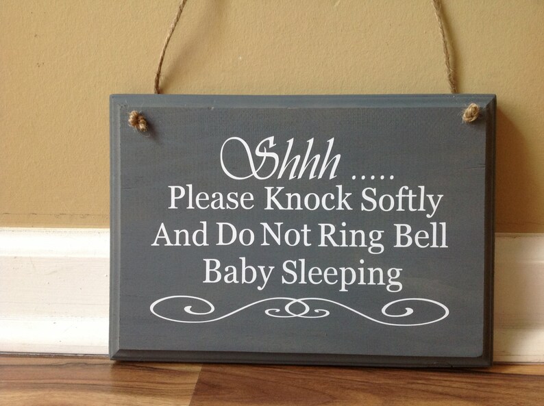 ShhhPlease Knock Softly Do Not Ring Bell Baby Sleeping Door Sign Door Knob Hanger Do not disturb sign primitive wood hand painted grey