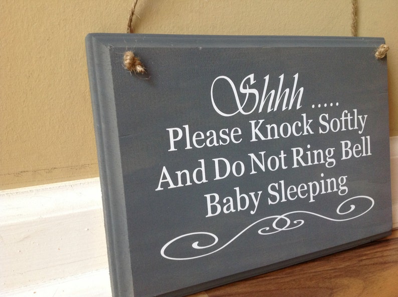 ShhhPlease Knock Softly Do Not Ring Bell Baby Sleeping Door Sign Door Knob Hanger Do not disturb sign primitive wood hand painted grey