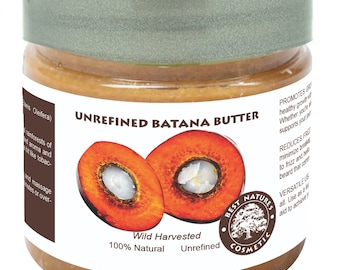 BATANA BUTTER unrefined, pure, hand made and wild crafted, strengthens hair, restoring vitality to dry and damaged hairs, reduce hair loss.