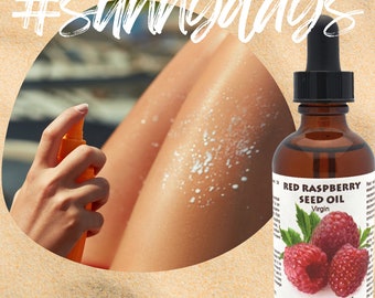 Red RASPBERRY Seed  Oil before, after sun tanning. Virgin Organic, undiluted, cold pressed, unrefined.