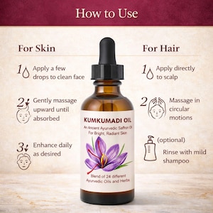 May include: A brown glass bottle of Kumkumadi Oil with a dropper, featuring a purple flower illustration. The label details the oil's use for skin and hair, with instructions for application. The text reads "An Ancient Ayurvedic Saffron Oil For Bright, Radiant Skin."