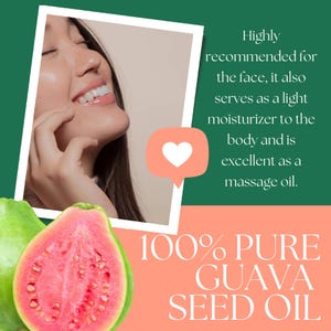 May include: A pink and green graphic with a woman's face and a guava fruit. The text reads "100% PURE GUAVA SEED OIL" and "Highly recommended for the face, it also serves as a light moisturizer to the body and is excellent as a massage oil."