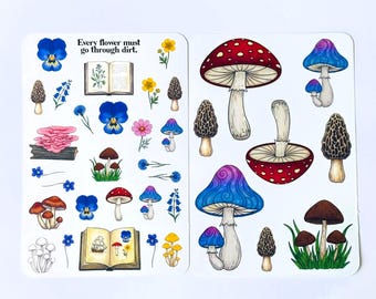 May include: Two sticker sheets featuring colorful illustrations of mushrooms, flowers, and books. The stickers include a variety of mushroom types with red, blue, and brown caps. The text "Every flower must go through dirt" is also included.