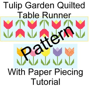 Muster für Quilted Tulip Tischläufer mit Papier Patchwork Anleitung, Digitaler Download Muster