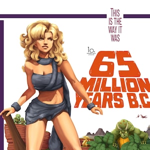 65 Million Years BC (A Chrono Trigger Inspired Production) A2 Poster Print
