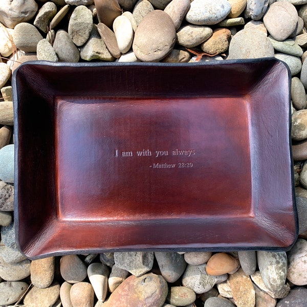 Religious Gift Valet Tray. I am with you always, Matthew 28:20. Available with Monogram. Rectangular