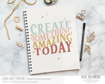 Inspirational Saying Notebook, Spiral Notebook, Dot Grid Notebook, Inspirational Notebook, Notebook Journal, Notebook for Women, Notebook