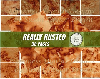 Really Rusted Digital Papers for Journals, Scrapbooks & Collage Fodder