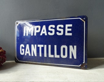 Authentic French Enamel Convex Antique Street Sign ,IMPASSE GANTILLON.