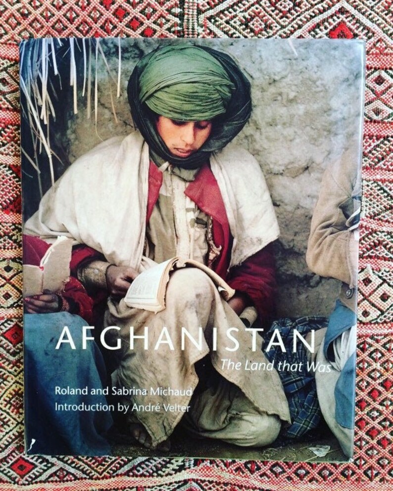 Afghanistan The Land that Was Book by Roland Michaud and Etsy