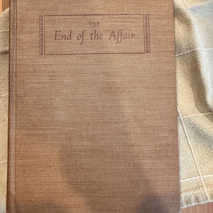 Vintage Antique Rare Hardcover Book &quot;The End of the Affair&quot; by Graham Greene, published October 1951 by Viking Press, 1st First Edition